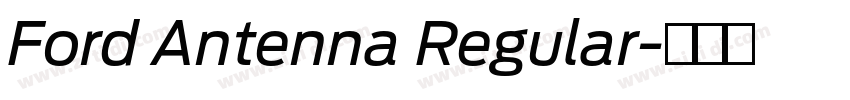 Ford Antenna Regular字体转换 Ford Antenna Regular字体转换